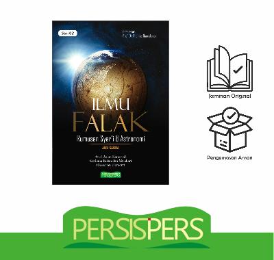 ilmu Falak Rumusan Syar`i dan Astronomi seri 02